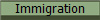Immigration