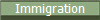 Immigration